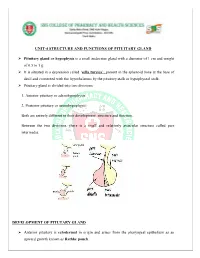 Unit-4 Structure and Functions of Pituitary Gland