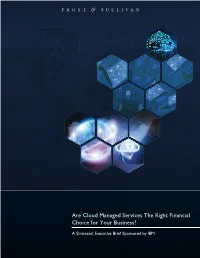 Are Cloud Managed Services the Right Financial Choice for Your Business?