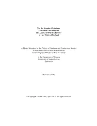 Not the Simplest Christians: a Thesis Submitted to the College Of