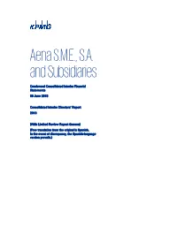 Aena S.M.E., S.A. and Subsidiaries