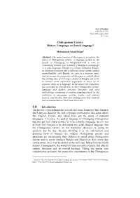 Chittagonian Variety: Dialect, Language, Or Semi-Language?