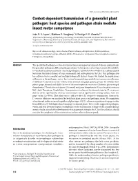 Context-Dependent Transmission of a Generalist Plant Pathogen: Host Species and Pathogen Strain Mediate Insect Vector Competence