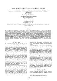 MASC: the Manually Annotated Sub-Corpus of American English
