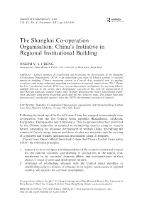 The Shanghai Co-Operation Organisation: China’S Initiative in Regional Institutional Building