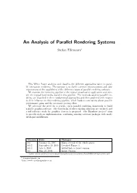 An Analysis of Parallel Rendering Systems