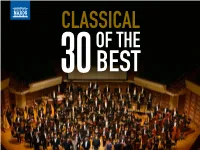 Classical of the 30 Best Classical Music: 30 of the Best