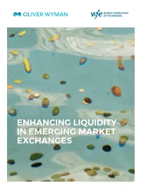 Enhancing Liquidity in Emerging Market Exchanges