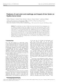 Features of Coat Color and Markings and Impact of Dun Factor on Vyatka Horse Breed
