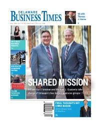 FINAL THOUGHTS with CHRIS BASON William Kurt Foreman and Michael J. Quaranta Take Charge of Delaware's Two Largest Business Grou