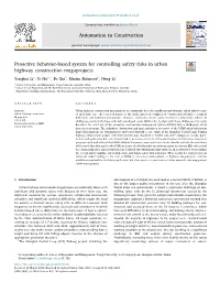Proactive Behavior-Based System for Controlling Safety Risks in Urban Highway Construction Megaprojects