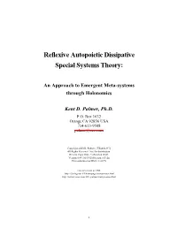 Reflexive Autopoietic Dissipative Special Systems Theory