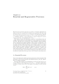 Renewal and Regenerative Processes
