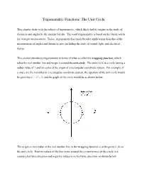 Trigonometric Functions: the Unit Circle