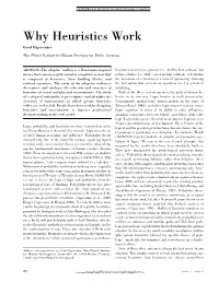 Why Heuristics Work Gerd Gigerenzer