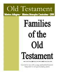 Created for Use with Young, Unchurched Learners Adaptable for All Ages Including Adults