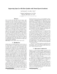 Improving Opus Low Bit Rate Quality with Neural Speech Synthesis