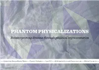 PHANTOM PHYSICALIZATIONS Reinterpreting Dreams Through Physical Representation