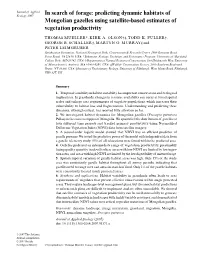 Predicting Dynamic Habitats of Mongolian Gazelles Using Satellite-Based Estimates of Vegetation Productivity
