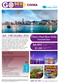 China's Pearl River Delta Escorted Tour