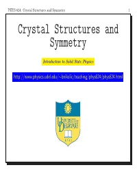 Crystal Structures and Symmetry 1 Crystal Structures and Symmetry