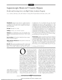 Laparoscopic Roux-En-Y Gastric Bypass Results and Learning Curve of a High-Volume Academic Program