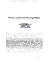 Stakeholders' Views on Use of Sign Language Alone As a Medium Of