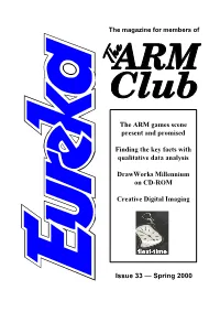 The ARM Games Scene Present and Promised Finding the Key Facts With