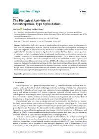 The Biological Activities of Sesterterpenoid-Type Ophiobolins