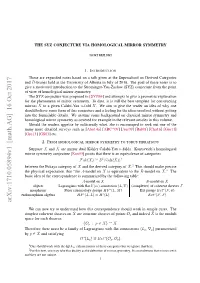 The SYZ Conjecture Via Homological Mirror Symmetry