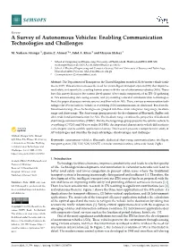 A Survey of Autonomous Vehicles: Enabling Communication Technologies and Challenges