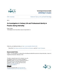 An Investigation in Culinary Life and Professional Identity in Practice During Internship
