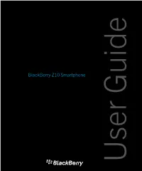 Blackberry Z10 Smartphone-User Guide