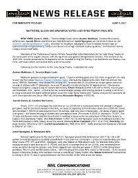 For Immediate Release June 5, 2021 Matthews, Slavin And
