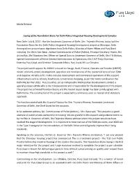 Media Release Laying of the Foundation Stone For