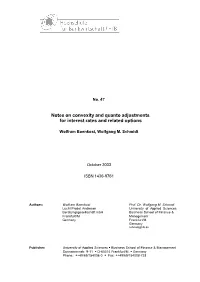 Notes on Convexity and Quanto Adjustments for Interest Rates and Related Options