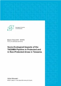 Socio-Ecological Impacts of the TAZAMA Pipeline in Protected and in Non-Protected Areas in Tanzania