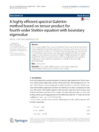 A Highly Efficient Spectral-Galerkin Method Based on Tensor Product for Fourth-Order Steklov Equation with Boundary Eigenvalue