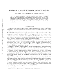 Arxiv:2012.00730V3 [Math.GR] 30 May 2021 Ab of the Dehn Function, Namely, the Abelianised Dehn Function Δh and the Homological Dehn Function FAH