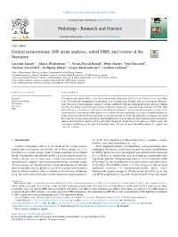 Central Neurocytoma SNP Array Analyses, Subtel FISH, and Review