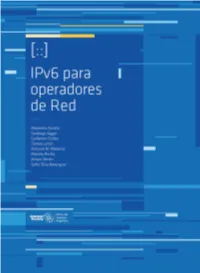 [::] Ipv6 Para Operadores De Red