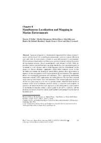 Simultaneous Localization and Mapping in Marine Environments