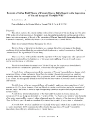 Towards a Unified Field Theory of Chronic Disease with Regard to the Separation of Yin and Yang and `The Qi Is Wild'