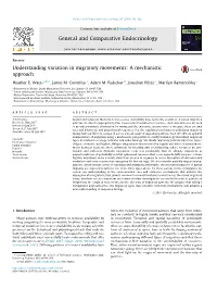 Understanding Variation in Migratory Movements: a Mechanistic Approach ⇑ Heather E
