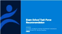 Exam School Task Force Recommendation