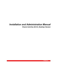 Installation and Administration Manual Oracle Autovue 20.0.0, Desktop Version Copyright © 1989, 2010, Oracle And/Or Its Affiliates