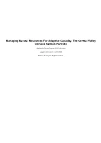 Managing Natural Resources for Adaptive Capacity: the Central Valley Chinook Salmon Portfolio