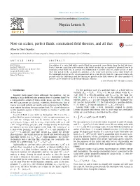 Note on Scalars, Perfect Fluids, Constrained Field Theories, and All That