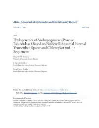 Phylogenetics of Andropogoneae (Poaceae: Panicoideae) Based on Nuclear Ribosomal Internal Transcribed Spacer and Chloroplast Trnl–F Sequences Elizabeth M