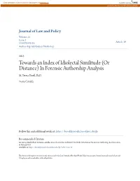 Towards an Index of Idiolectal Similitude (Or Distance) in Forensic Authorship Analysis M