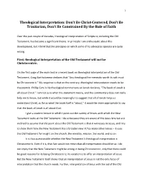 Theological Interpretation: Don't Be Christ-Centered, Don't Be